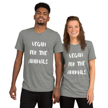 Vegan for the Animals Unisex Short sleeve t-shirt